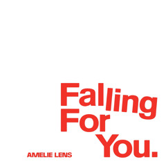 Falling For You - Amelie Lens (UNREALESE)