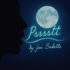 Psssstt, I Got Chu