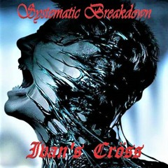 Systematic Breakdown