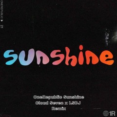 OneRepublic Sunshine (SineTwo x LSDJ) Remix
