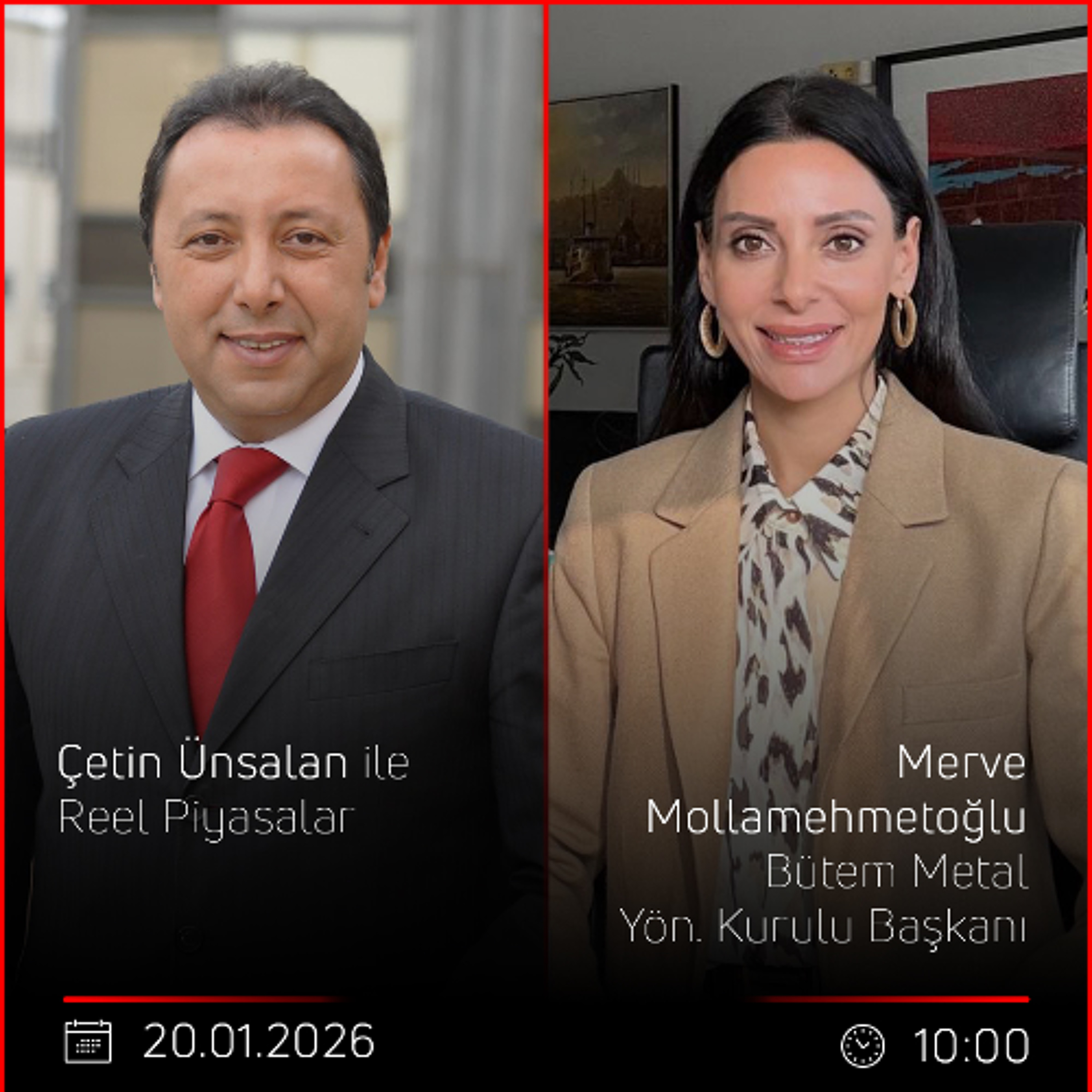 Merve Mollamehmetoğlu - Çetin Ünsalan ile Reel Piyasalar