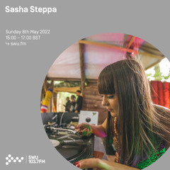 Sasha Steppa 08TH MAY 2022