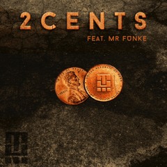 2 Cents feat. Mr Funke