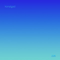 Untitled 909 Podcast 226: Konalgad