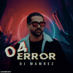 Dj Mamrez Error 04.mp3