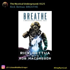 Rick Bettua: BREATHE