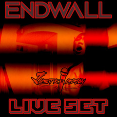 ENDWALL LIVE SET from Rancho Cucamonga CA
