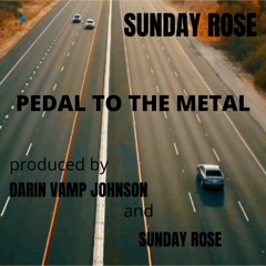 Pedal To The Metal