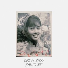 CREW BASS - CHIT SA YAR KA LAY