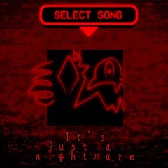It's Just a Nightmare - Regretevator "It's a Me" Cover