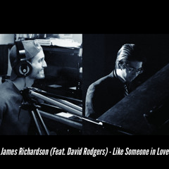 Like Someone in Love LIVE! - James Richardson feat. David Rodgers