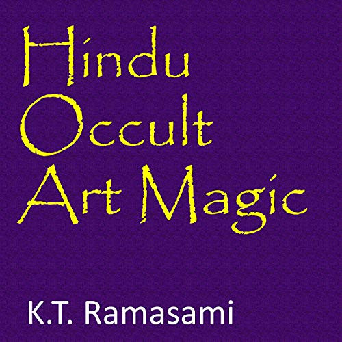 [FREE] EBOOK 📦 Hindu Occult Art Magic by  K.T. Ramasami,Russell Stamets,Corner Offic