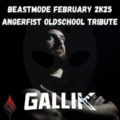 Beastmode February 2K25 (Angerfist Oldschool Tribute)