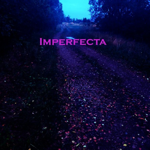 A.G.Cook X OPN X Dekko - Imperfecta