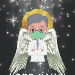 read pdf All Hail Lord Fauci: King of kings, Lord of Masks, Keeper of the Seven Sacred