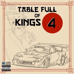 Table Full of Kings 4 (prod. NOXYGEN)