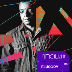 Elusory - 4haus.it #104