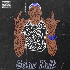 Goat Talk (prod. Wave)