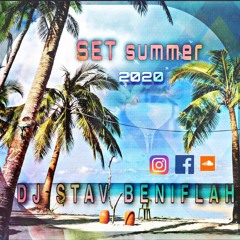 ☆🎵 Summer set 2020 DJ STAV BENIFLAH  🎵☆