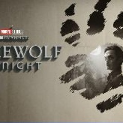Watch Werewolf by Night 2022 Full Movie HD 720p/1080p 6237006