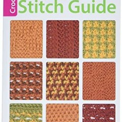 [READ] EBOOK EPUB KINDLE PDF Tunisian Crochet Stitch Guide-61 Stitch Patterns Includi