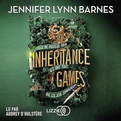 Livre Audio Gratuit 🎧 : Inheritance Games 1, De Jennifer Lynn Barnes