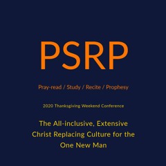 Week 2 - Living the All-inclusive, Extensive Christ instead of Our Culture