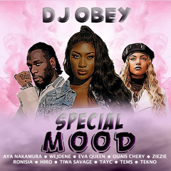 SPECIAL MOOD By DJ OBEY
