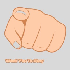 Want You To Stay - Sam Broadribb