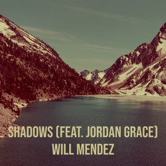 Shadows Feat. Jordan Grace