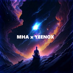 MHA x Yeenøx - Easy