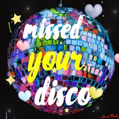 Missed Your Disco post-pandemic handbag house mix