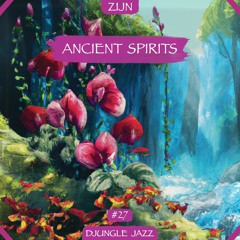 DJ #027 ~ Ancient Spirits ➳ by zijn