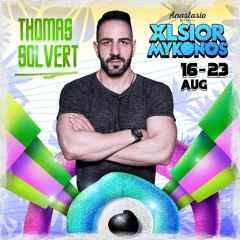 XLSIOR MYKONOS PODCAST 2023 By THOMAS SOLVERT