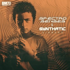 Spectro Senses & Synthatic - Sinners | #DM7025