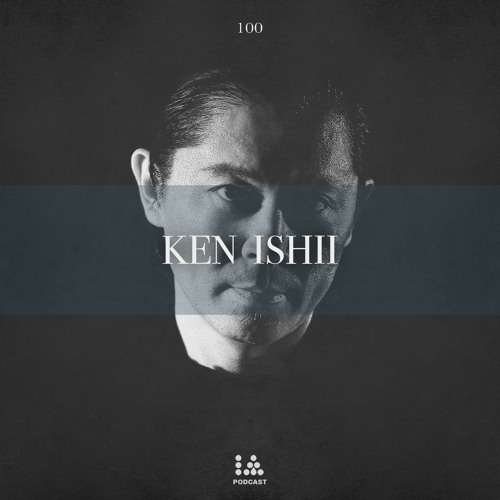 IA Podcast | 100: Ken Ishii