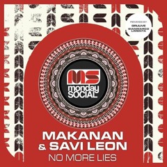Makanan & Savi Leon - No More Lies (Gianmarco Limenta Remix)