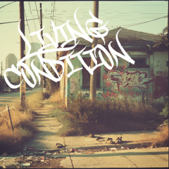 Living Condition (Cutty Ranks Cover)