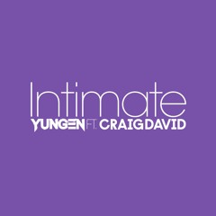 Intimate (feat. Craig David)