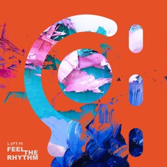 LOFT 93 - Feel The Rhythm