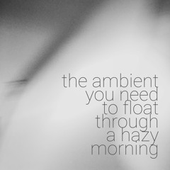 Ambient Sessions Vol. 2: Redefining Ambient