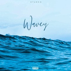 Wavey (prod by George Mallin)