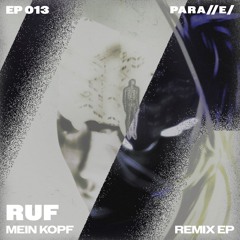 PREMIERE | RUF - BLEIB (MXML VWRRT Remix) [///EP013]