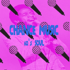 Chance Music - 60s Soul