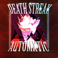 DEATH STREAK