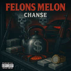 Felons Melon