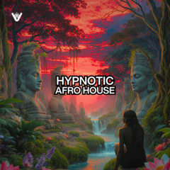 HYPNOTIC AFRO HOUSE