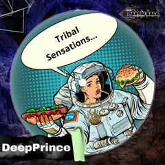 DeepPrince - Tribal Sensations (Original Mix){BALA45}