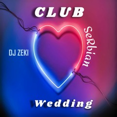DJ Zeki - Club Wedding Serbian #1997
