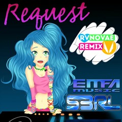 S3RL feat. Mixie Moon - Request (RvNovae Remix)
